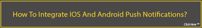how to integrate ios and android push notification