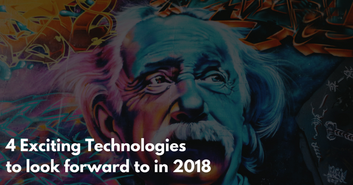 4 exciting technologies 1 1