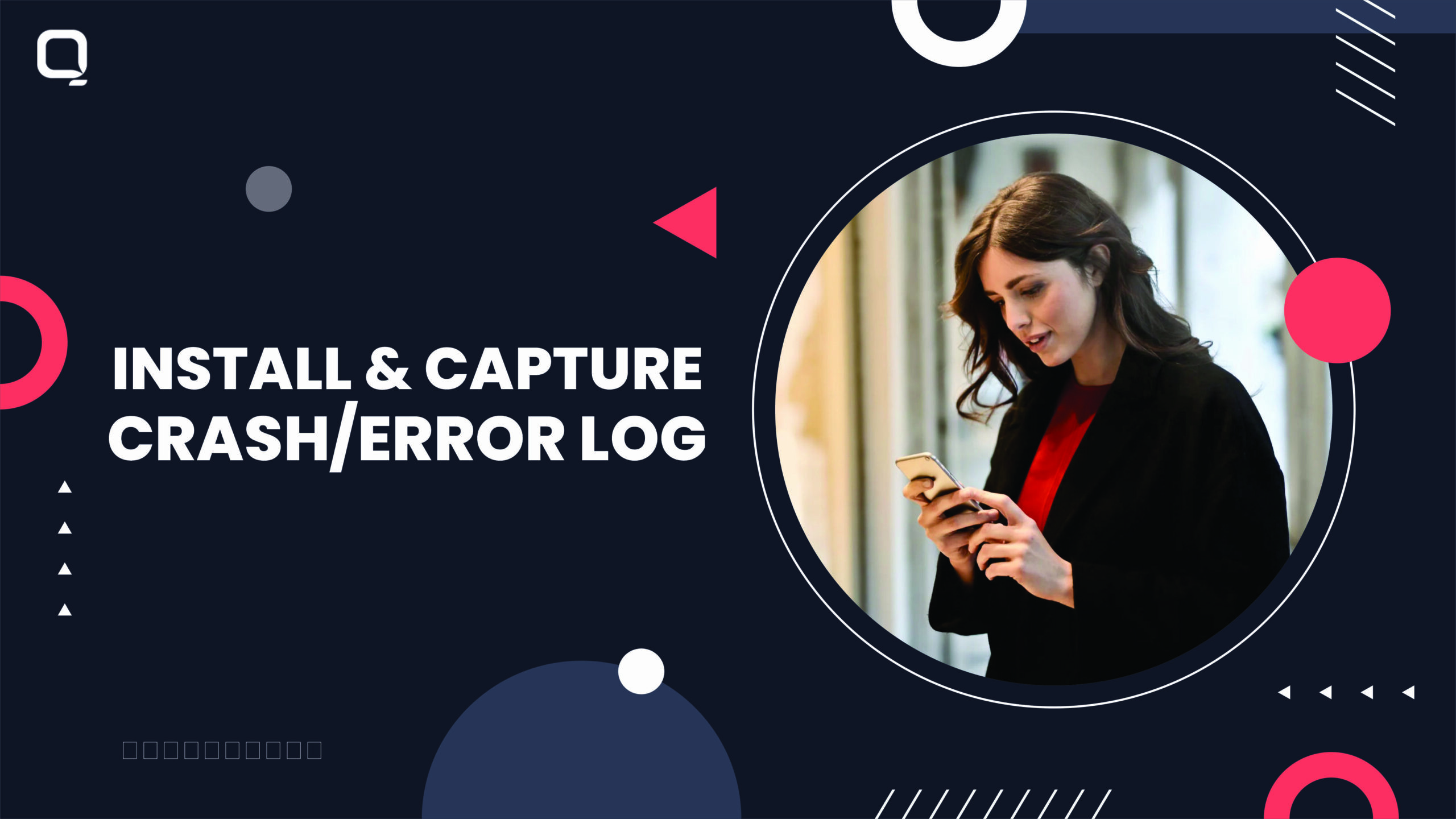 Install and Capture Crash