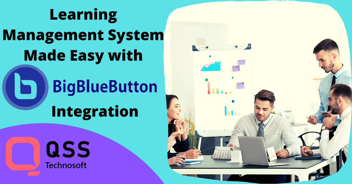 Learning Management System Made Easy with BigBlueButton Integration