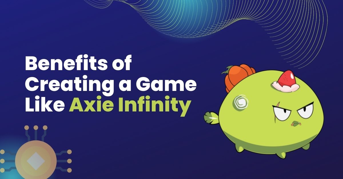 Creating a Game Like Axie Infinity