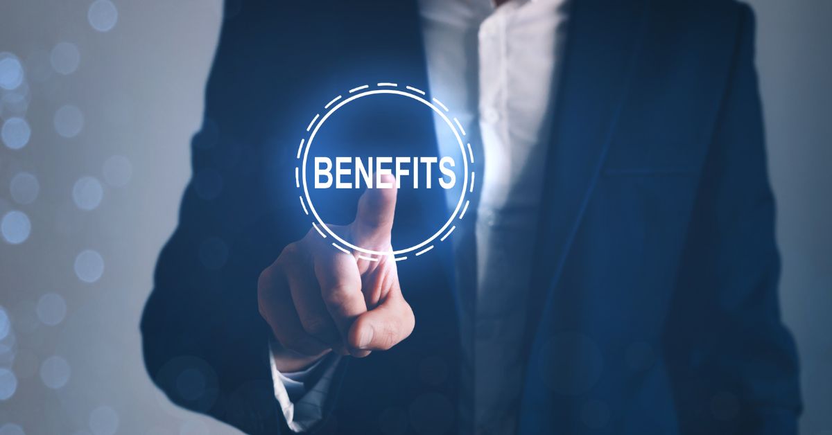 Benefits