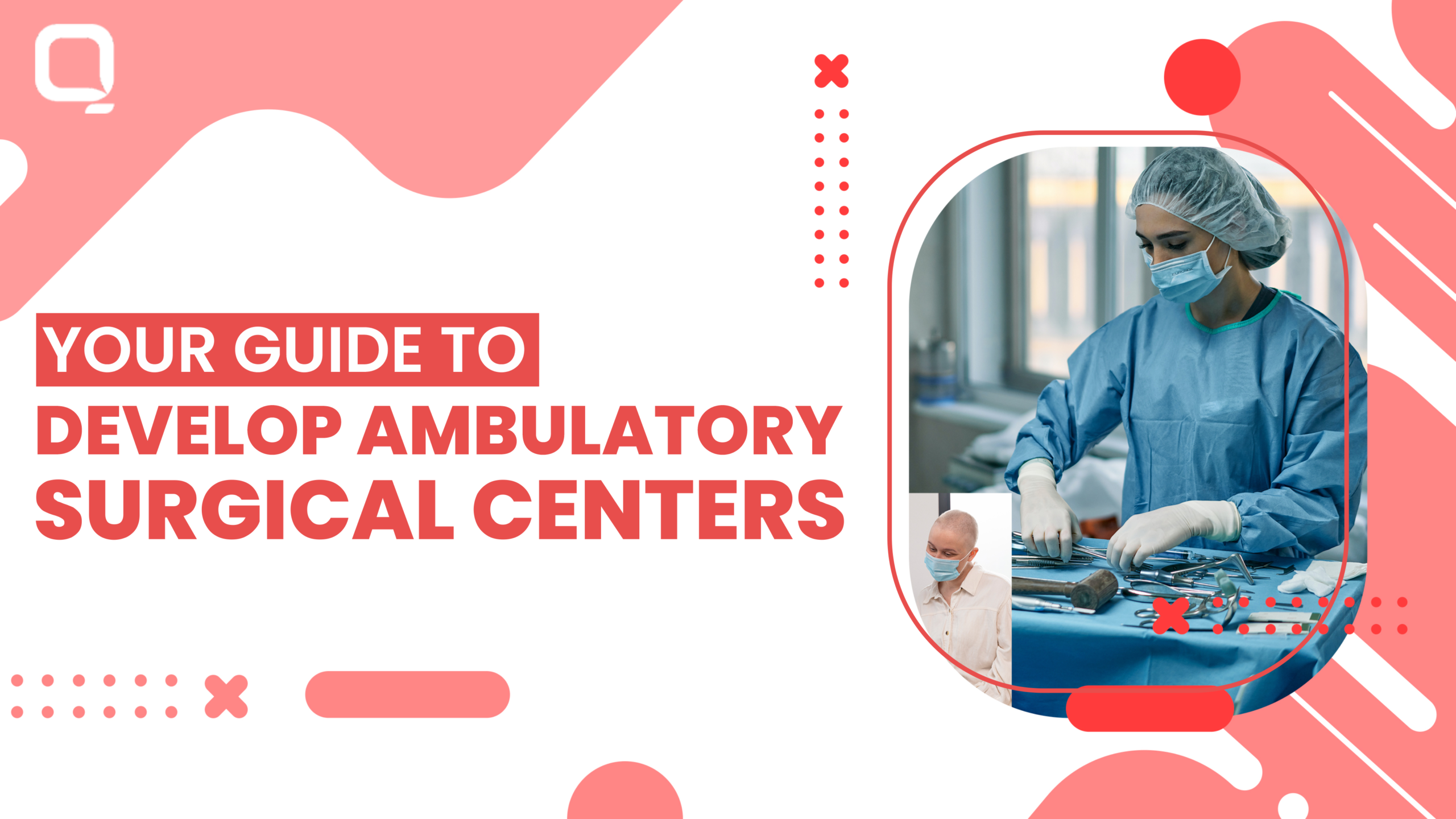 Guide to Develop Ambulatory