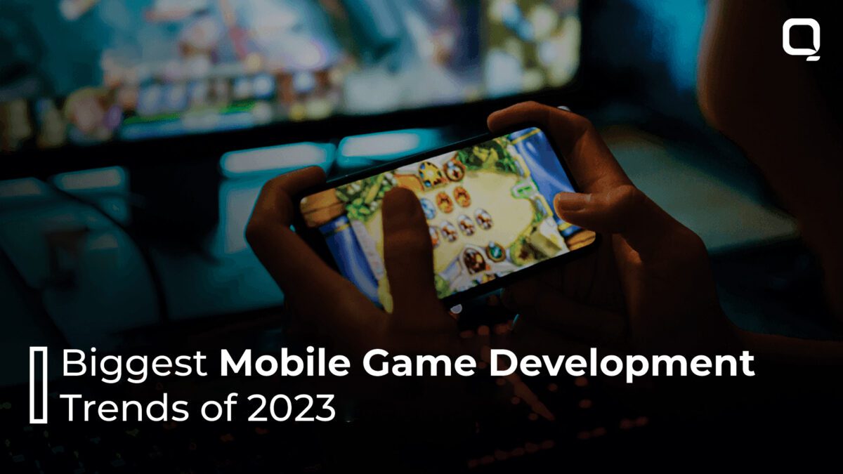 Mobile Game Development Trends